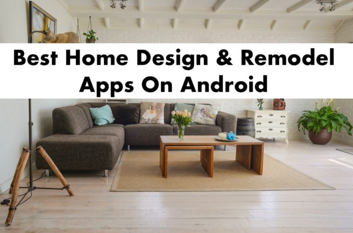 Best Home Design Apps Available For Android Users - Geek Thingy