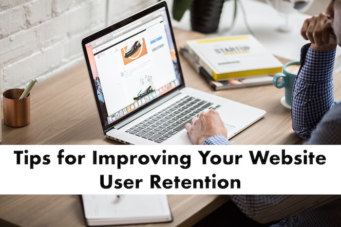 Tips for improving website user retention